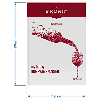Ewa Kwapisz "My hobby: HOMEWINE MAKING" – photo 6