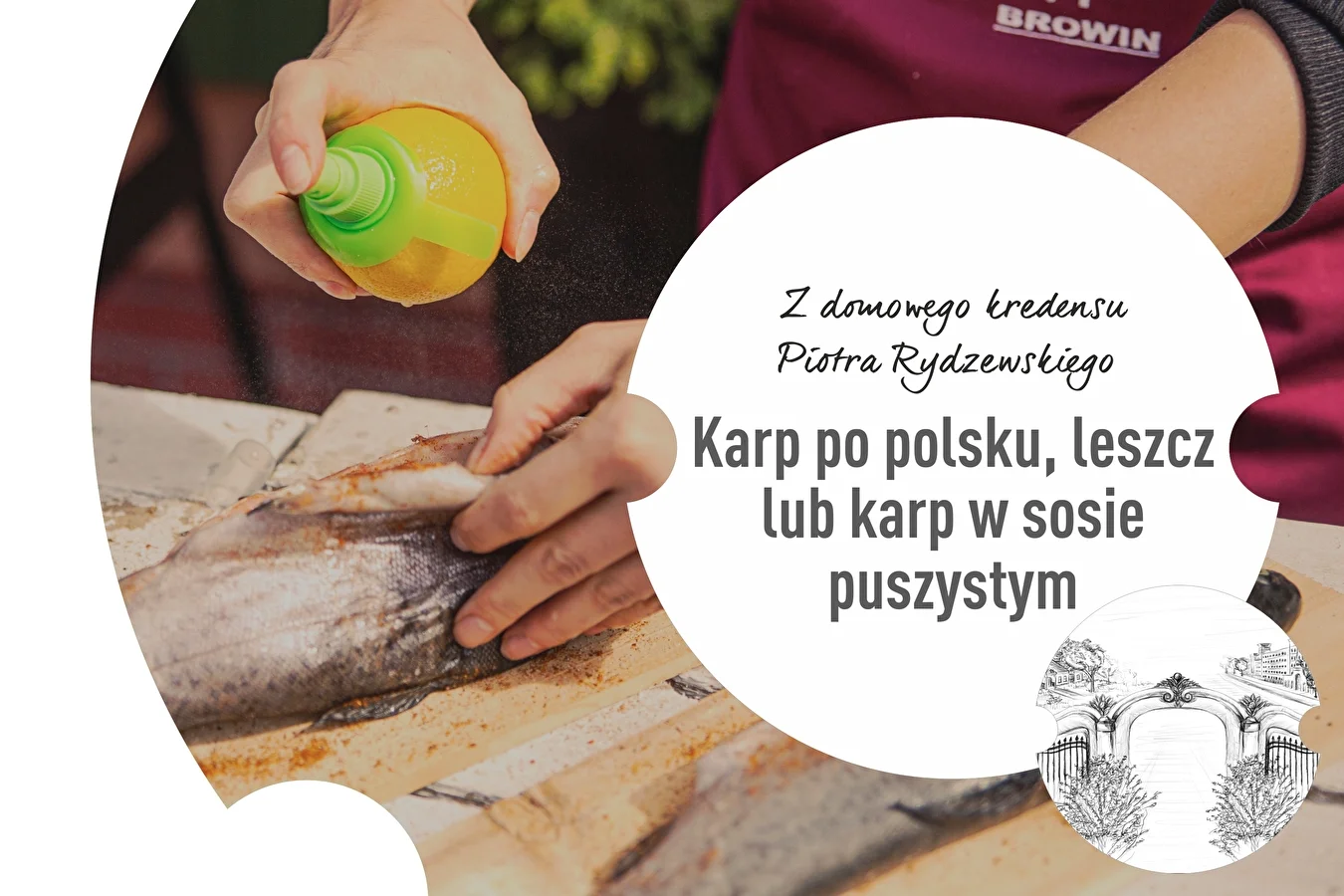Episode 4: Carp, Polish style; bream or carp in a fluffy sauce