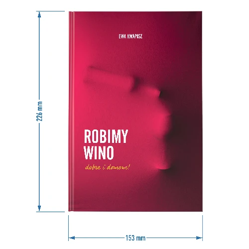 Book "Robimy wino dobre i domowe" - 2 